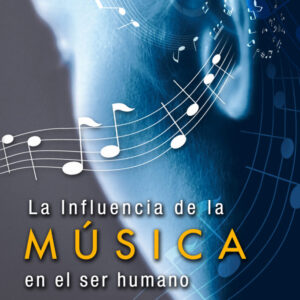 Libro La Influencia de la Música en el ser humano